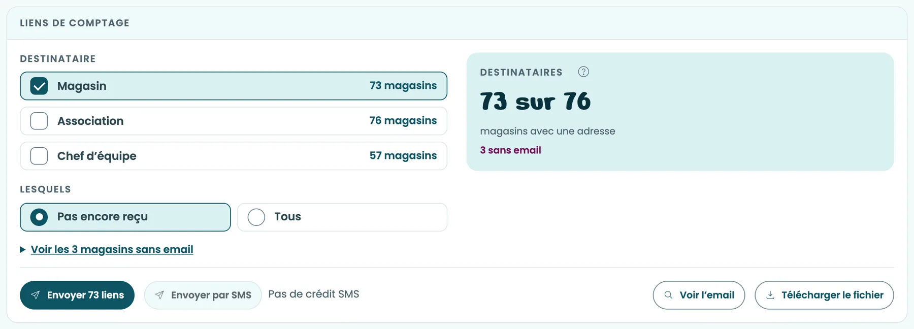 Le bloc Liens de comptage, avec Magasin coché, Pas encore reçu choisi et le bouton Envoyer 73 liens