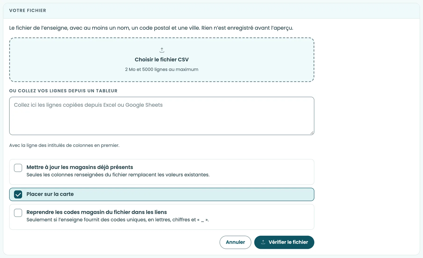 L’écran Importer des magasins, avec Choisir le fichier CSV, la zone pour coller des lignes, les trois cases à cocher et le bouton Vérifier le fichier